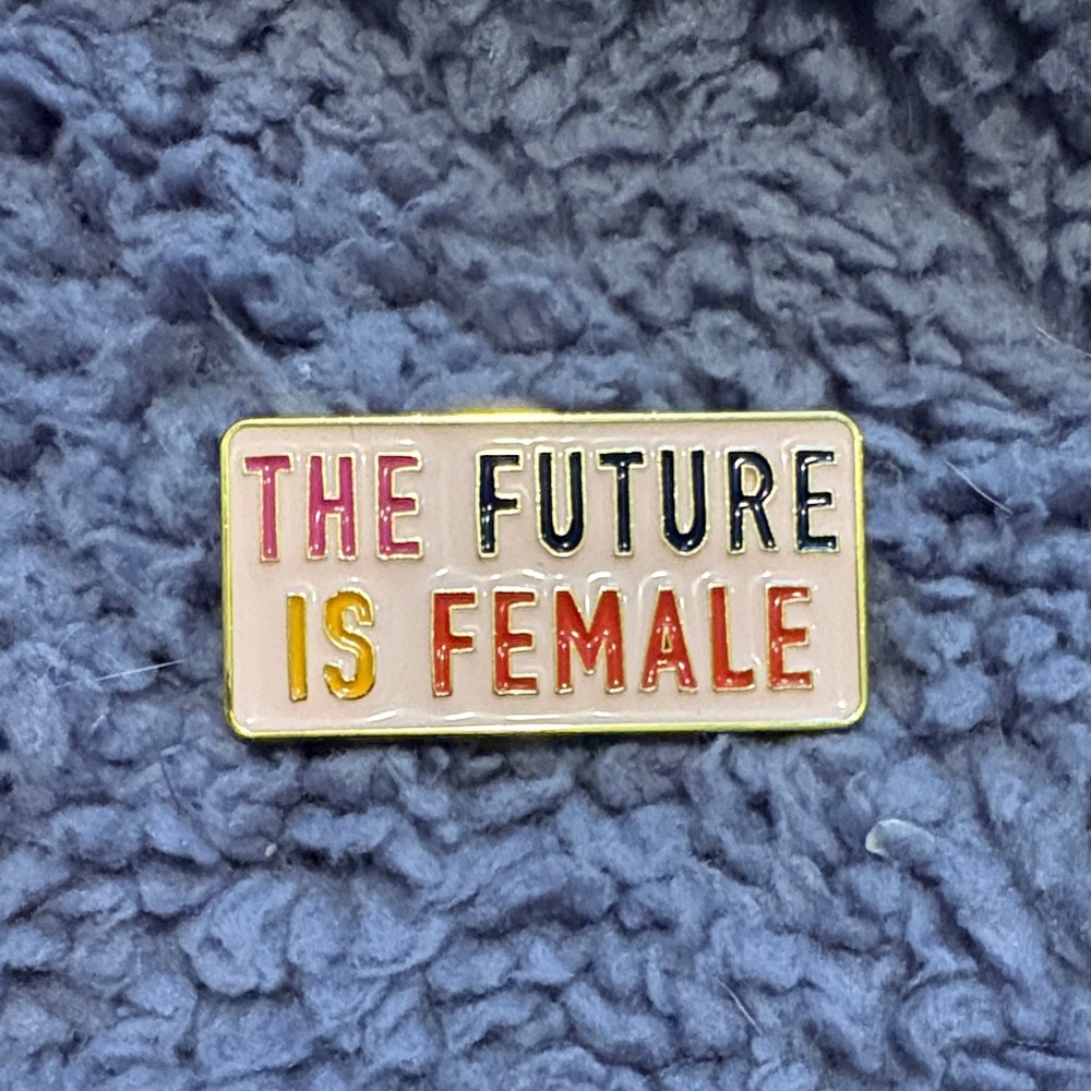 Enamel Pin - The Future Is Female - Gold Trim Pink, Black, Red, Yellow Lettering